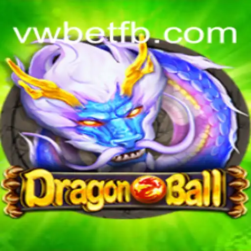 Unleashing the Power of DragonBall: An In-depth Exploration of the Game and vwbet Integration