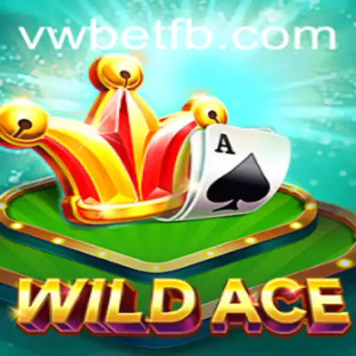 WildAce: Unveiling the Thrilling World of VWBet's Latest Phenomenon